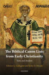 Cover image: The Biblical Canon Lists from Early Christianity 9780198838890