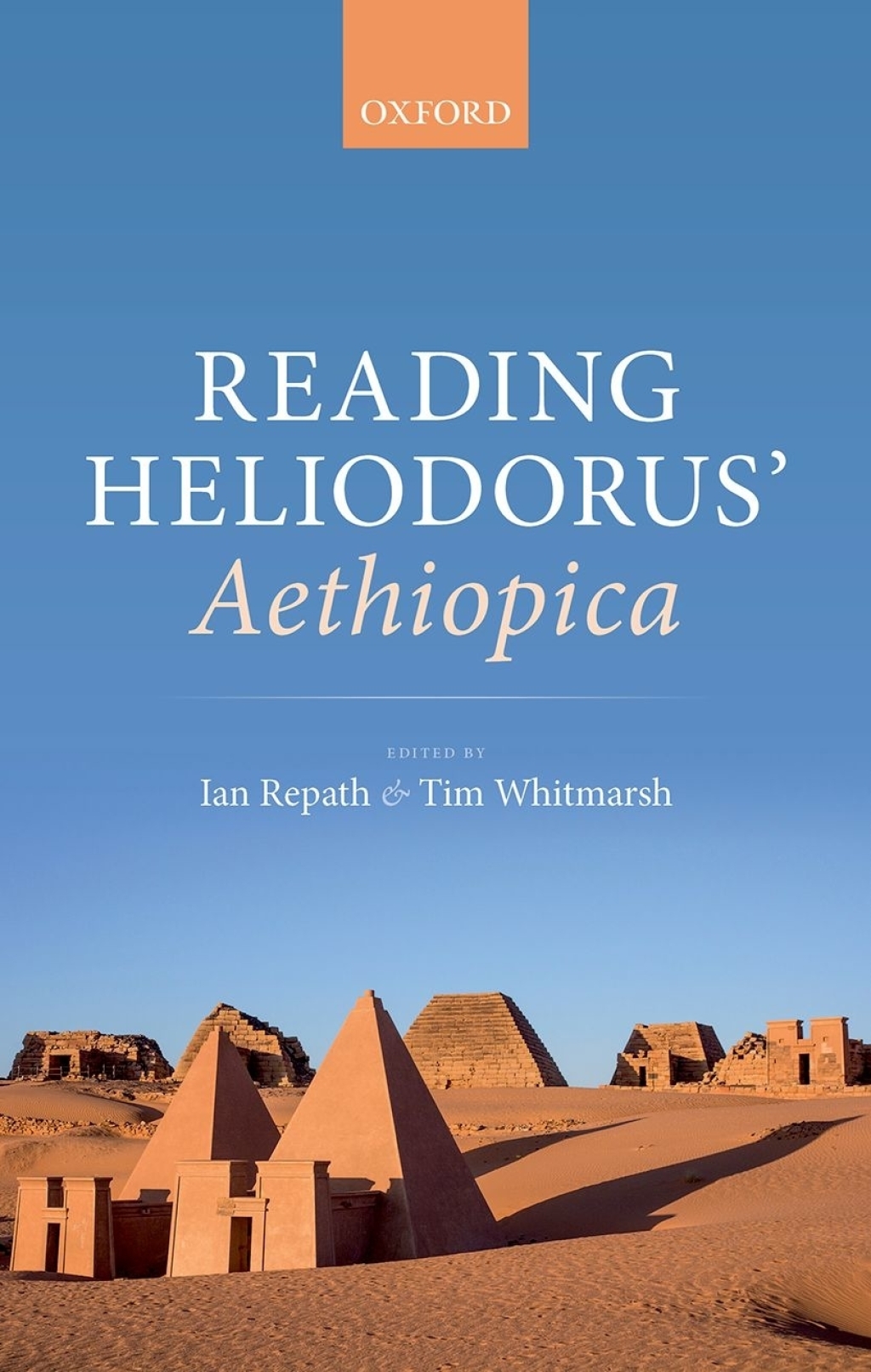 Reading Heliodorus’ Aethiopica