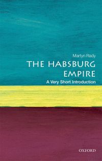 Cover image: The Habsburg Empire 9780198792963