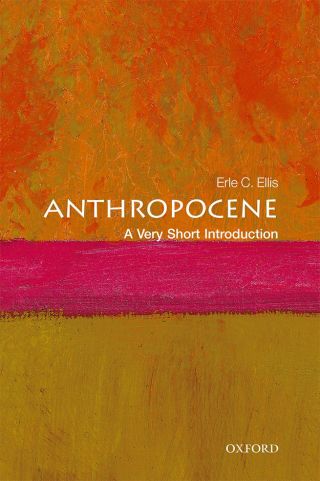 Cover image: Anthropocene 9780198792987