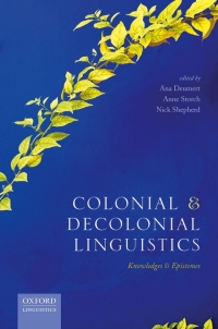 表紙画像: Colonial and Decolonial Linguistics 1st edition 9780198793205