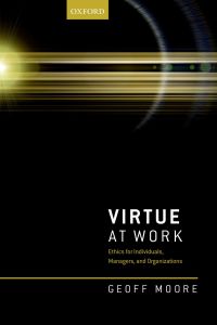 Cover image: Virtue at Work 9780198793441