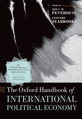 Cover image: The Oxford Handbook of International Political Economy 1st edition 9780198793519