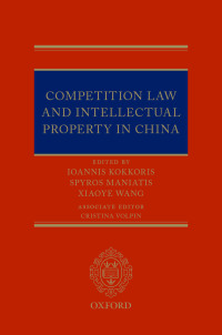 Imagen de portada: Competition Law and Intellectual Property in China 1st edition 9780198793526
