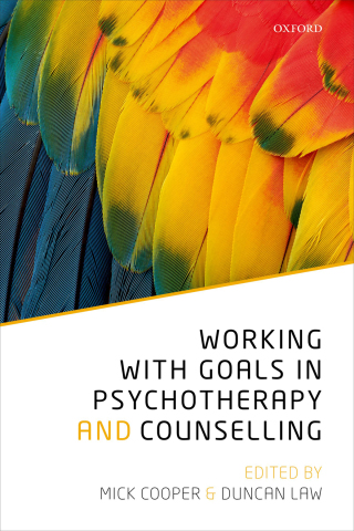 Immagine di copertina: Working with Goals in Psychotherapy and Counselling 1st edition 9780198793687
