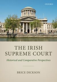 Imagen de portada: The Irish Supreme Court 1st edition 9780198793731