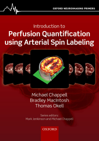 Cover image: Introduction to Perfusion Quantification using Arterial Spin Labelling 9780192512574