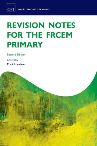 Titelbild: Revision Notes for the FRCEM Primary 2nd edition 9780198765875
