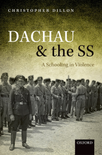 Cover image: Dachau and the SS 9780191630491