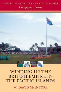 Imagen de portada: Winding up the British Empire in the Pacific Islands 9780198702436