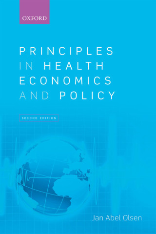 Cover image: Principles in Health Economics and Policy 2nd edition 9780192513731