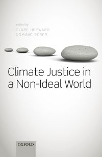 Cover image: Climate Justice in a Non-Ideal World 1st edition 9780198744047