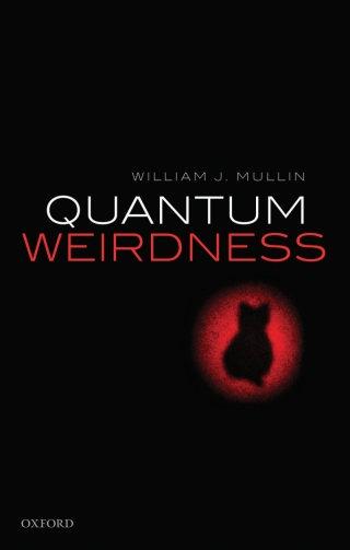 Cover image: Quantum Weirdness 9780198795131