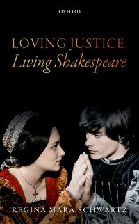 Cover image: Loving Justice, Living Shakespeare 9780198795216