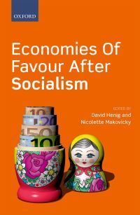 Cover image: Economies of Favour after Socialism 1st edition 9780199687411