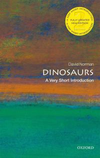 Cover image: Dinosaurs: A Very Short Introduction 2nd edition 9780198795926
