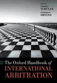 Cover image: The Oxford Handbook of International Arbitration 1st edition 9780198796190