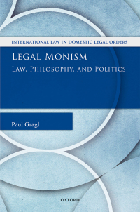 表紙画像: Legal Monism 9780198796268