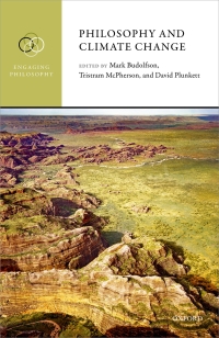Cover image: Philosophy and Climate Change 9780192516114