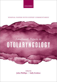 Cover image: Landmark Papers in Otolaryngology 1st edition 9780198834281
