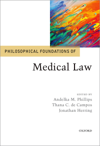 صورة الغلاف: Philosophical Foundations of Medical Law 1st edition 9780198796558