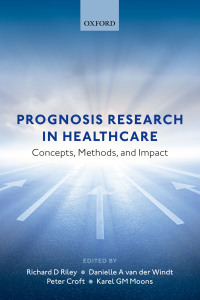 Omslagafbeelding: Prognosis Research in Healthcare 1st edition 9780198796619