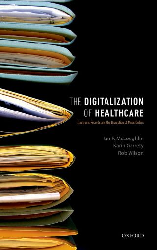 Cover image: The Digitalization of Healthcare 9780198744139