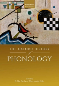 Imagen de portada: The Oxford History of Phonology 9780198796800