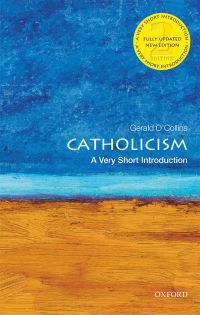 Cover image: Catholicism: A Very Short Introduction 2nd edition 9780198796855