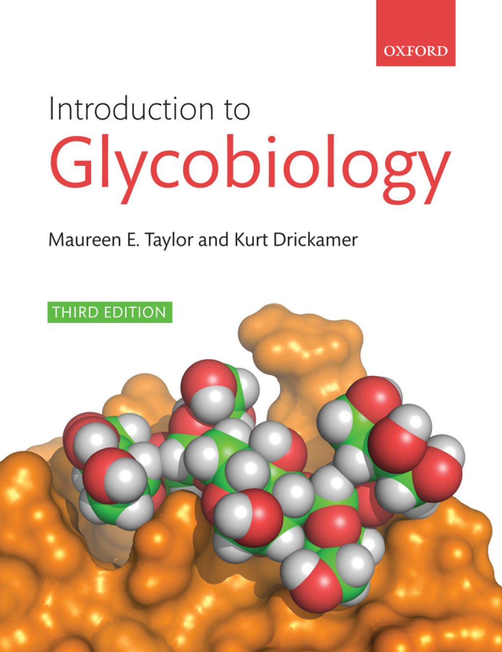 Introduction to Glycobiology 3rd Edition