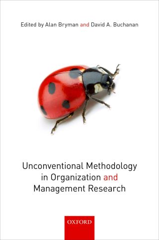 表紙画像: Unconventional Methodology in Organization and Management Research 1st edition 9780198796985