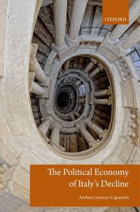 Cover image: The Political Economy of Italy's Decline 9780192517340