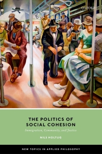 Imagen de portada: The Politics of Social Cohesion 9780192517401