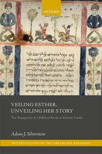 Cover image: Veiling Esther, Unveiling Her Story 9780198797227
