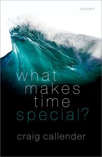 Imagen de portada: What Makes Time Special? 9780198797302