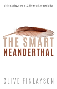 Cover image: The Smart Neanderthal 1st edition 9780198797531