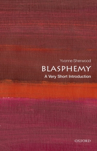 Cover image: Blasphemy: A Very Short Introduction 9780198797579