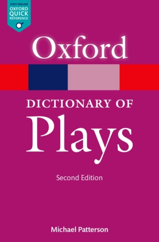 Imagen de portada: The Oxford Dictionary of Plays 2nd edition