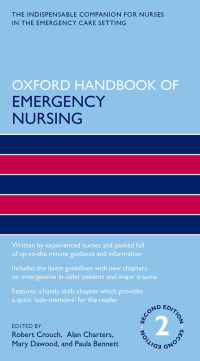Cover image: Oxford Handbook of Emergency Nursing 2nd edition 9780199688869