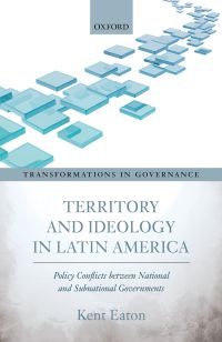 Imagen de portada: Territory and Ideology in Latin America 9780192520821