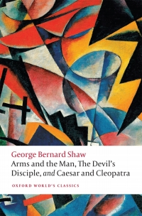 Titelbild: Arms and the Man, The Devil's Disciple, and Caesar and Cleopatra 9780198800712