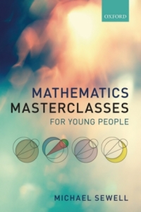 Cover image: Mathematics Masterclasses for Young People 9780198801214