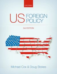 Cover image: US Foreign Policy 3rd edition 9780198707578