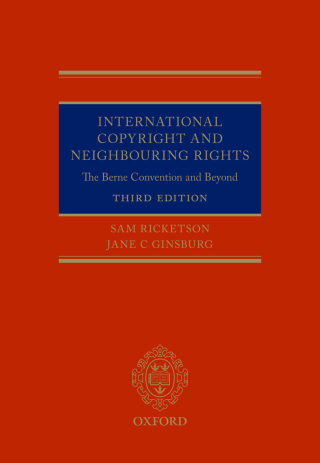 Cover image: International Copyright and Neighbouring Rights 3rd edition 9780192522344