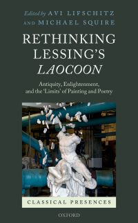 Cover image: Rethinking Lessing's Laocoon 1st edition 9780198802228