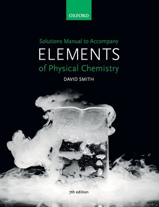 Cover image: US Solutions Manual to accompany Elements of Physical Chemistry 7th edition 9780198798651