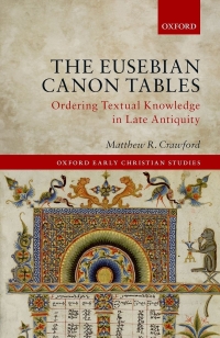 Cover image: The Eusebian Canon Tables 1st edition 9780198802600