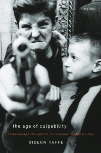 Titelbild: The Age of Culpability 9780192524935