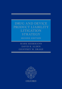 Omslagafbeelding: Drug and Device Product Liability Litigation Strategy 2nd edition 9780198803539