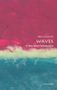 Cover image: Waves: A Very Short Introduction 9780198803782